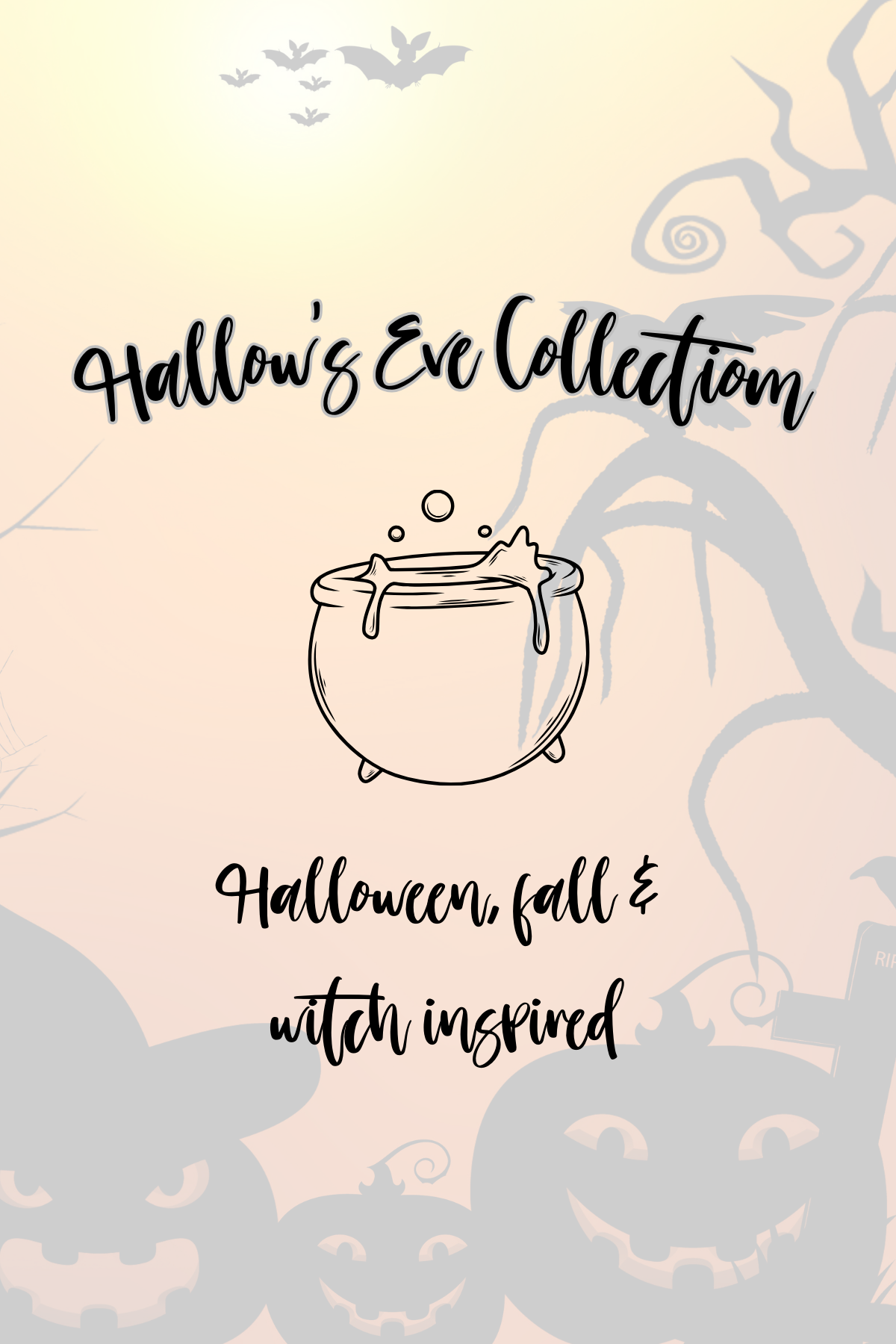 Hallow's Eve Collection